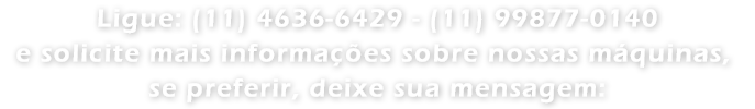 Atendimento Máquinas Regência